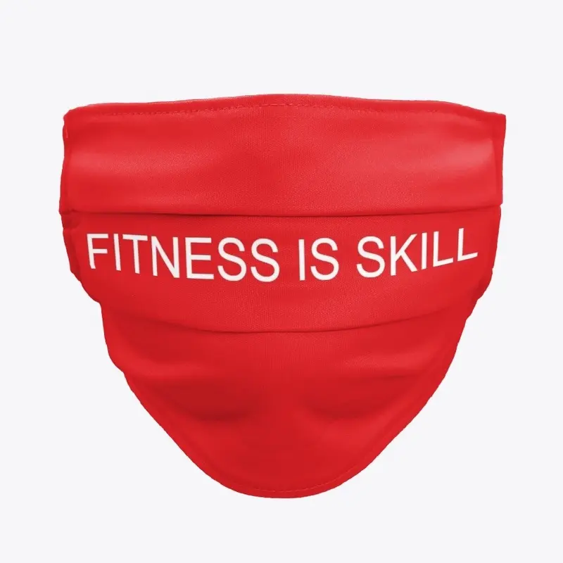 Fitness is skill