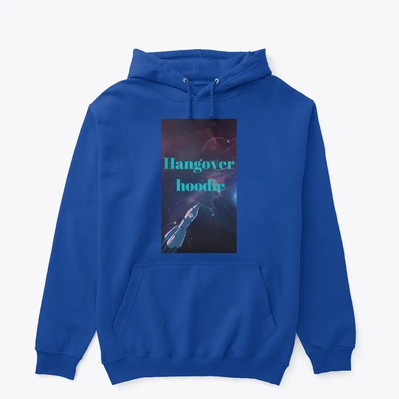 Hangover Hoodie