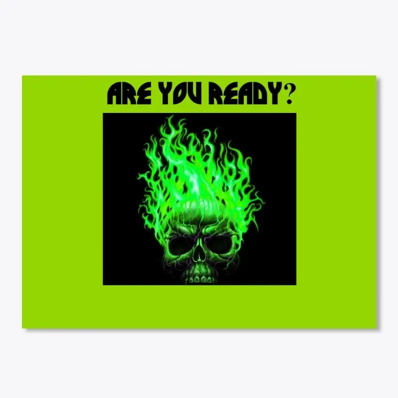 Are you ready?